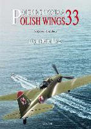 Polish Wings No. 33 Ilyushin Il-2 de Wojciech Zmyslony