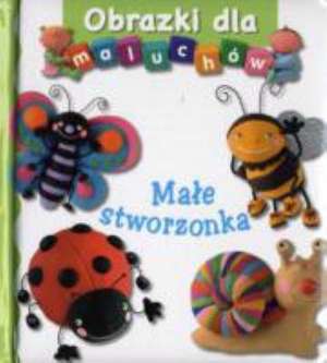 MAE STWORZONKA OBRAZKI DLA MALUCH W OP+K de N BELINEAU