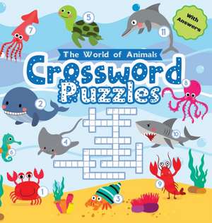 World of Animals Crossword Puzzles for Young Children de Benjamin C. Gumpington