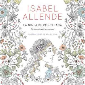 La ninfa de porcelana de Isabel Allende