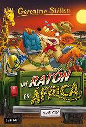 Geronimo Stilton 62. Un ratón en África de Geronimo Stilton