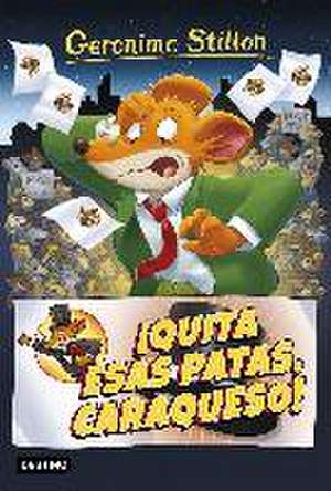 Geronimo Stilton 9. ¡Quita esas patas caraqueso! de Geronimo Stilton