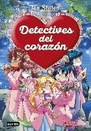 Detectives del corazón de Tea Stilton