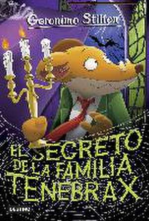 GS 18N : el secreto de la familia Tenebrax de Geronimo Stilton