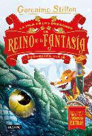 La Isla de los Dragones del Reino de la Fantasía : duodécimo viaje de Geronimo Stilton