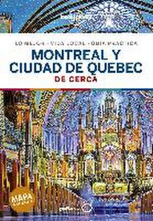 Montreal y ciudad de Quebec De cerca 1