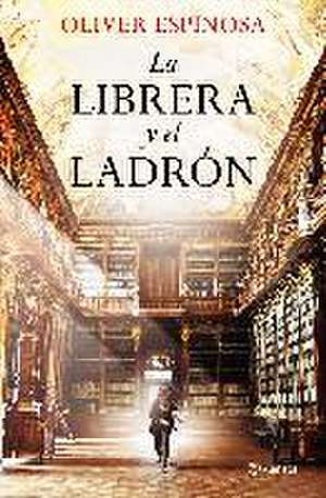 La librera y el ladrón de Oliver Espinosa