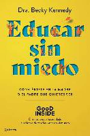 Educar sin miedo