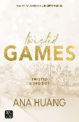 Twisted games de Ana Huang