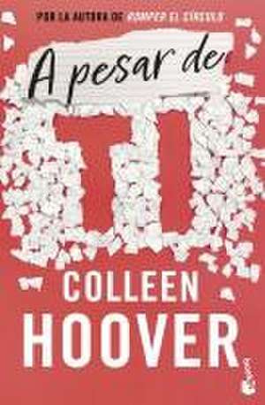 A pesar de ti de Colleen Hoover