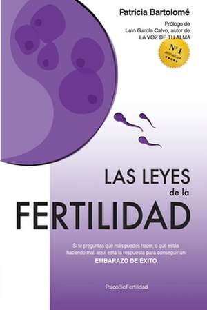 Las leyes de la fertilidad de Patricia Bartolomé