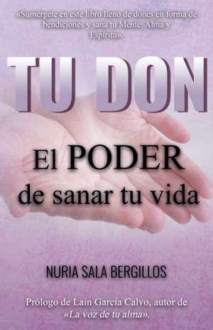 Tu Don de Nuria Sala Bergillos