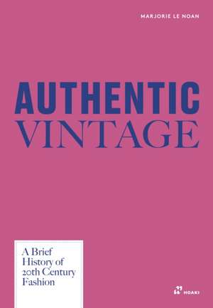 Authentic Vintage de Marjorie Le Noan