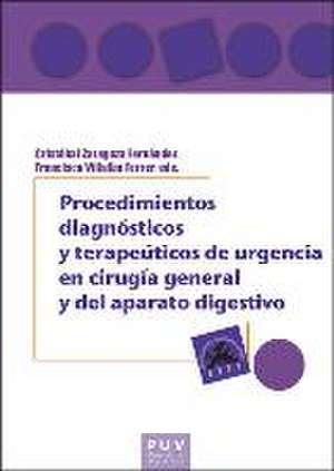 Procedimientos diagnósticos y terapéuticos de urgencia en cirugía general y del aparato digestivo