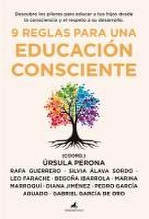 9 Reglas Para Una Educación Consciente de Various Authors