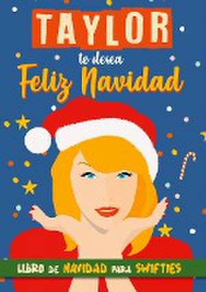 Taylor te desea Feliz Navidad de Swiftie Dreams