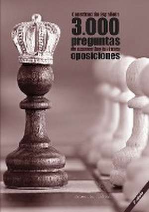 Constitución Española. 3000 preguntas de examen tipo test para oposiciones [2a. Ed]