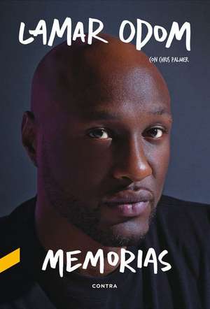 Memorias: Volume 1 de Lamar Odom