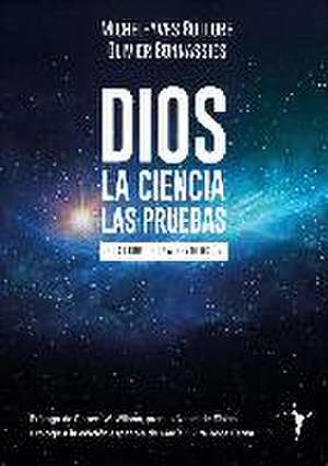 Dios - La ciencia - Las pruebas