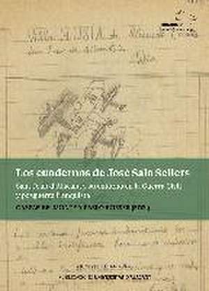 Los cuadernos de José Sala Sellers : Sant Joan d'Alacant y su entorno en la Guerra Civil y posguerra franquista de José Sala Sellers