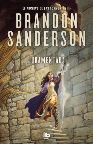 Juramentada / Oathbringer de Brandon Sanderson