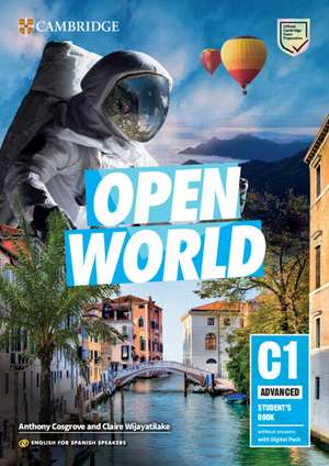 Open World Advanced Student's Book without answers English for Spanish Speakers de Anthony Cosgrove