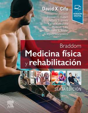 Braddom. Medicina física y rehabilitación