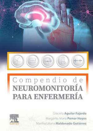 Compendio de neuromonitoria para enfermeria