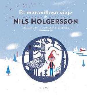 El maravilloso viaje de Nils Holgersson de Selma Lagerlöf