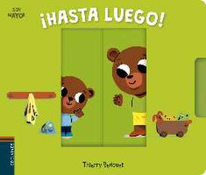 ¡Hasta luego! de Thierry Bedouet