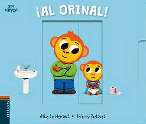 ¡Al orinal! de Thierry Bedouet