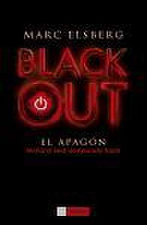 Blackout : el apagón de Marc Elsberg