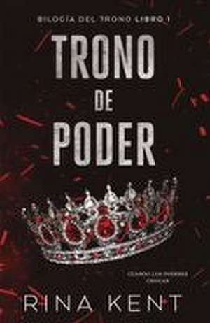 Trono de Poder de Rina Kent