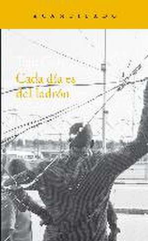 Cada día es del ladrón de Teju Cole