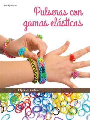 Pulseras Con Gomas Elasticas: Respuestas del Alma a Las Preguntas de La Vida