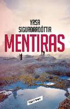 Mentiras de Yrsa Sigurdardottir