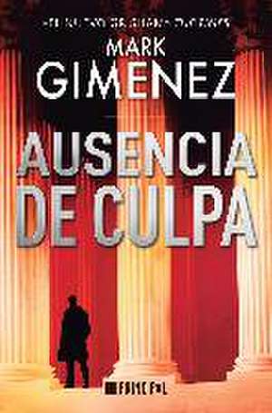 Ausencia de Culpa de Mark Gimenez