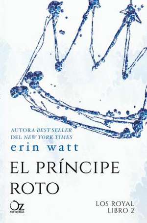 Principe Roto de Erin Watt