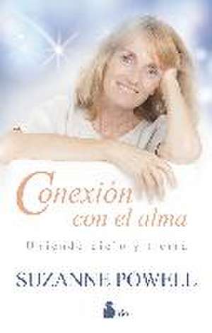 Conexion Con El Alma de Suzanne Powell