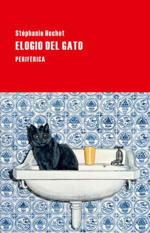 Elogio del Gato de Stephanie Hochet