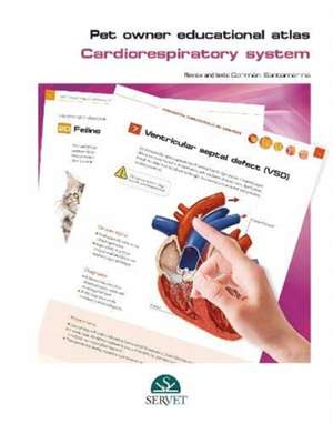 Pet owner educational atlas : cardiorespiratory system de Grupo Asís Biomedia