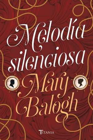 Melodia Silenciosa de Mary Balogh