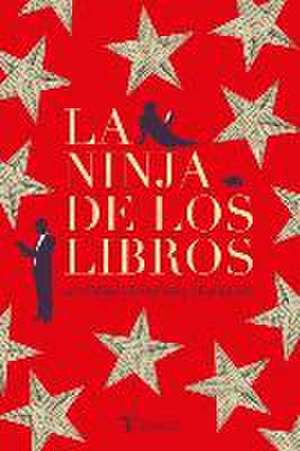 Ninja de Los Libros, La de Ali Berg