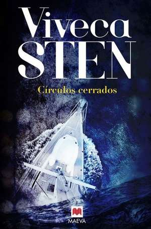 Circulos Cerrados de Viveca Sten