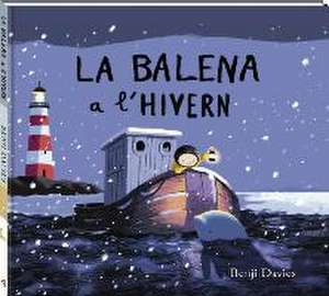 La balena a l'hivern de Benji Davies