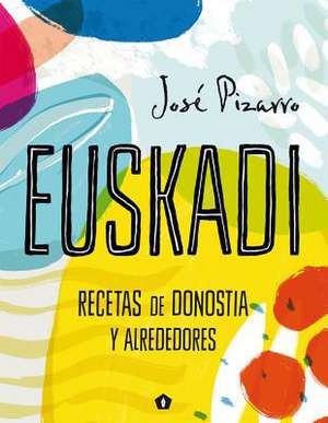 Euskadi de José Pizarro