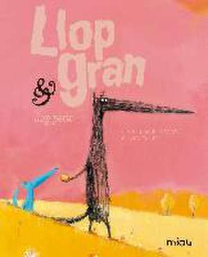 Llop gran & llop petit de Nadine Brun-Cosme