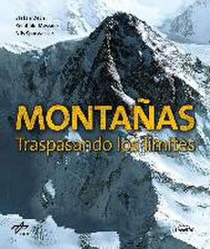 Montañas : traspasando los límites de Reinhold Messner