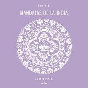 Mandalas de la India de Christian Pilastre