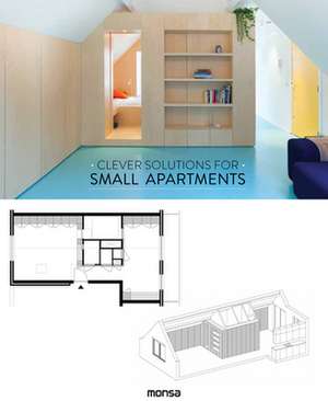 Clever Solutions for Small Apartments de Unknown